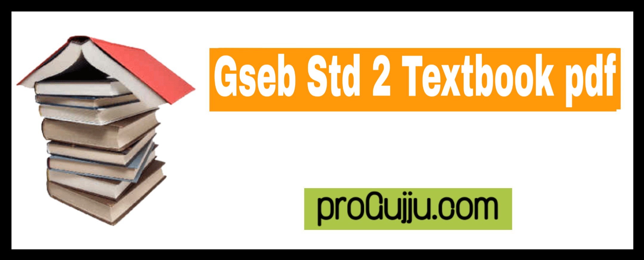 GSEB Std 2 Textbook pdf